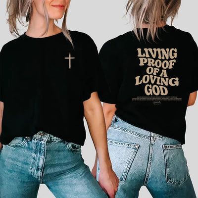 Living Proof Of A Living God T-Shirt