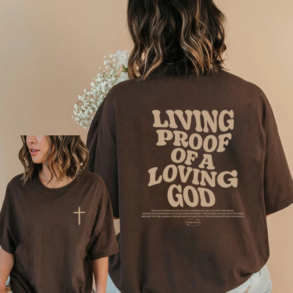 Living Proof Of A Living God T-Shirt